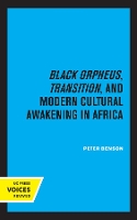 Book Cover for Black Orpheus, Transition, and Modern Cultural Awakening in Africa by Peter Benson