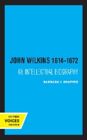 Book Cover for John Wilkins 1614-1672 by Barbara J. Shapiro