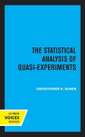 Book Cover for The Statistical Analysis of Quasi-Experiments by Christopher H. Achen