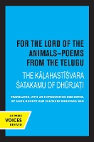 Book Cover for For the Lord of the Animals-Poems from The Telugu by Hank Heifetz