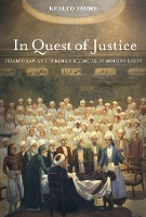 Book Cover for In Quest of Justice by Khaled Fahmy