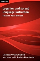 Book Cover for Cognition and Second Language Instruction by Peter (Aoyama Gakuin University, Japan) Robinson