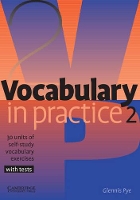 Book Cover for Vocabulary in Practice 2 by Glennis Pye