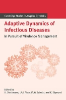 Book Cover for Adaptive Dynamics of Infectious Diseases by Ulf (International Institute for Applied Systems Analysis, Austria) Dieckmann