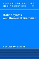 Book Cover for Italian Syntax and Universal Grammar by Guglielmo Università degli Studi di Venezia Cinque