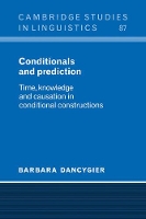 Book Cover for Conditionals and Prediction by Barbara University of British Columbia, Vancouver Dancygier