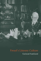 Book Cover for Freud's Literary Culture by Graham University of Liverpool Frankland