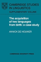 Book Cover for The Acquisition of Two Languages from Birth by Annick de Houwer