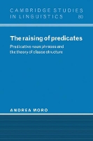 Book Cover for The Raising of Predicates by Andrea Professor, Istituto Scientifico H San Raffaele, Milan Moro