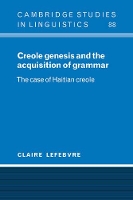 Book Cover for Creole Genesis and the Acquisition of Grammar by Claire Université du Québec, Montréal Lefebvre