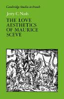 Book Cover for The Love Aesthetics of Maurice Scève by Jerry C. Nash