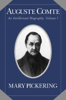 Book Cover for Auguste Comte: Volume 1 by Mary Pace University, New York Pickering