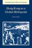 Book Cover for Hong Kong as a Global Metropolis by David R. (Brown University, Rhode Island) Meyer