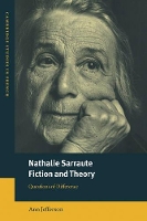 Book Cover for Nathalie Sarraute, Fiction and Theory by Ann (New College, Oxford) Jefferson