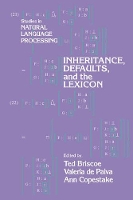 Book Cover for Inheritance, Defaults and the Lexicon by Ted Briscoe