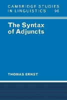 Book Cover for The Syntax of Adjuncts by Thomas University of Massachusetts, Amherst Ernst