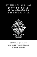 Book Cover for Summa Theologiae: Volume 13, Man Made to God's Image by Thomas Aquinas