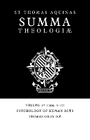 Book Cover for Summa Theologiae: Volume 17, Psychology of Human Acts by Thomas Aquinas