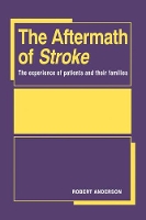 Book Cover for The Aftermath of Stroke by Robert Anderson