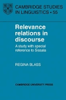 Book Cover for Relevance Relations in Discourse by Regina Blass