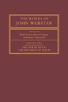 Book Cover for The Works of John Webster: Volume 1, The White Devil; The Duchess of Malfi by John Webster