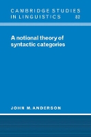 Book Cover for A Notional Theory of Syntactic Categories by John M University of Edinburgh Anderson