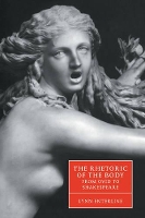 Book Cover for The Rhetoric of the Body from Ovid to Shakespeare by Lynn Vanderbilt University, Tennessee Enterline