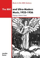 Book Cover for The BBC and Ultra-Modern Music, 1922–1936 by Jennifer BrittenPears Library, Aldeburgh, UK Doctor