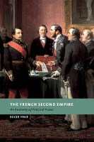 Book Cover for The French Second Empire by Roger University of Wales, Aberystwyth Price