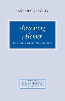 Book Cover for Inventing Homer by Barbara (University of Durham) Graziosi