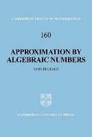 Book Cover for Approximation by Algebraic Numbers by Yann Université de Strasbourg Bugeaud