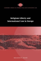 Book Cover for Religious Liberty and International Law in Europe by Malcolm D University of Bristol Evans