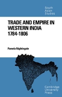 Book Cover for Trade and Empire in Western India by Pamela Nightingale