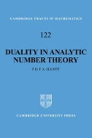 Book Cover for Duality in Analytic Number Theory by Peter D T A University of Colorado, Boulder Elliott