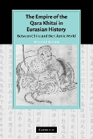 Book Cover for The Empire of the Qara Khitai in Eurasian History by Michal Hebrew University of Jerusalem Biran