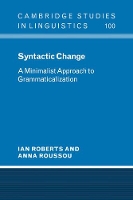 Book Cover for Syntactic Change by Ian University of Cambridge Roberts, Anna University of Patras, Greece Roussou