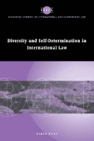 Book Cover for Diversity and Self-Determination in International Law by Karen University of Toronto Knop