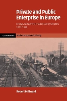 Book Cover for Private and Public Enterprise in Europe by Robert University of Manchester Millward
