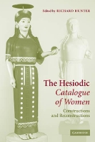 Book Cover for The Hesiodic Catalogue of Women by Richard University of Cambridge Hunter