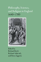 Book Cover for Philosophy, Science, and Religion in England 1640–1700 by Richard Kroll