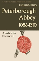 Book Cover for Peterborough Abbey 1086–1310 by King