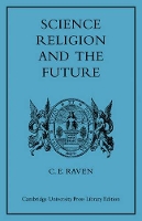 Book Cover for Science, Religion, and the Future by Charles E Raven