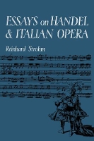 Book Cover for Essays on Handel and Italian Opera by Reinhard Strohm