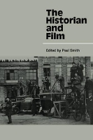 Book Cover for The Historian and Film by Paul Smith