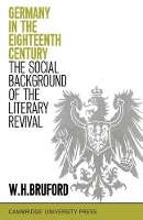 Book Cover for Germany in the Eighteenth Century: The Social Background of the Literary Revival by W H Bruford