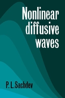 Book Cover for Nonlinear Diffusive Waves by P L Sachdev