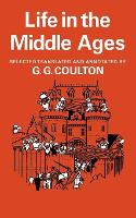 Book Cover for Life Middle Ages 3 and 4 by G. G. Coulton