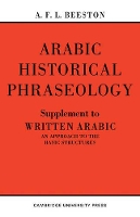 Book Cover for Arabic Historical Phraseology by A. F. L. Beeston