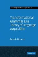 Book Cover for Transformational Grammar as a Theory of Language Acquisition by Bruce L Derwing