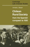 Book Cover for Chilean Rural Society by Arnold J. Bauer